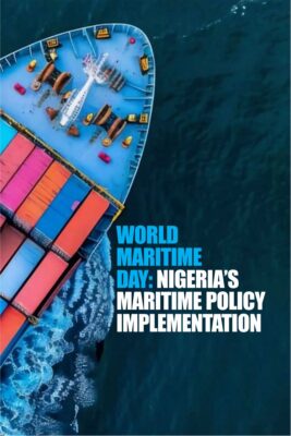 World Maritime Day: Nigeria’s maritime policy implementation gap