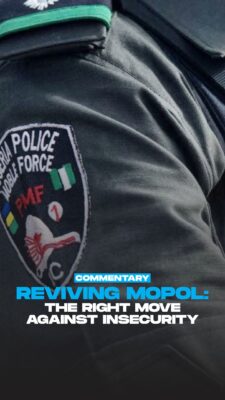 Reviving MOPOL: The right move against insecurity