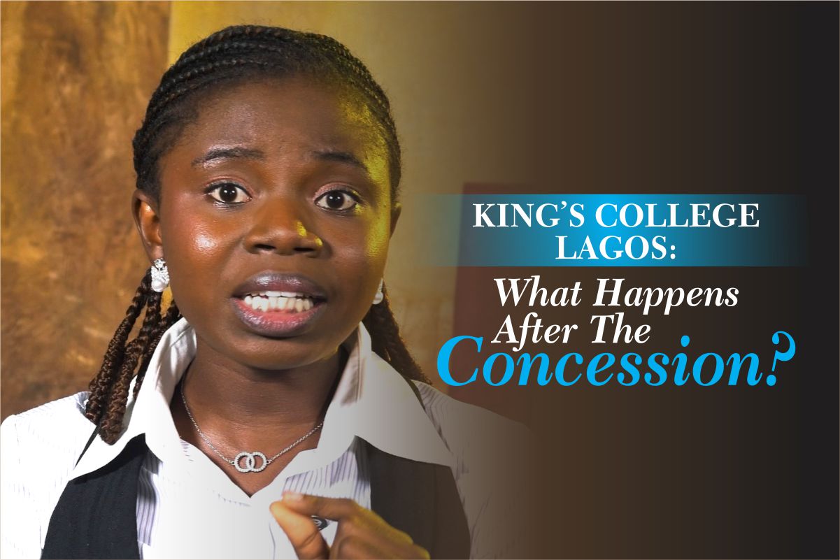 King’s College Lagos: What happens after the concession?
