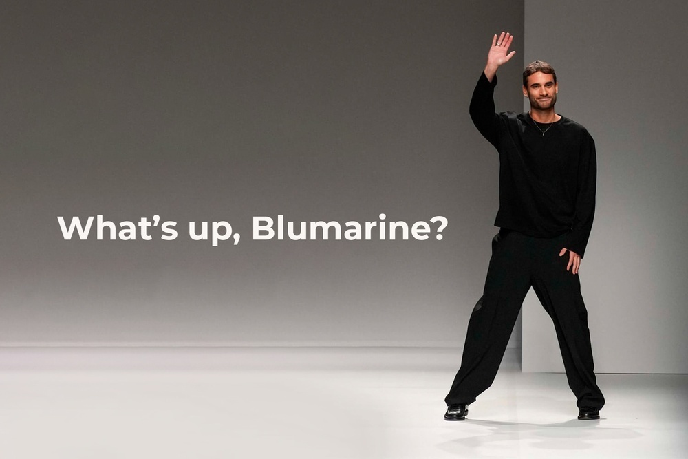 What’s up, Blumarine?