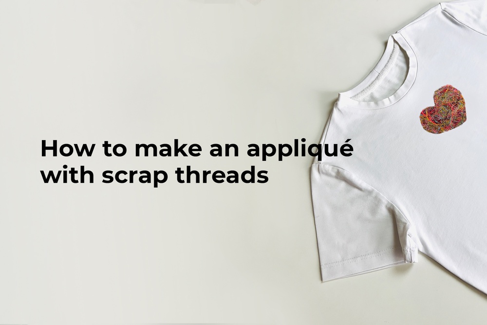 How to make an appliqué with scrap threads