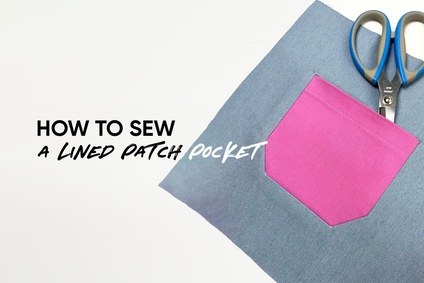 How to sew a lined patch pocket
