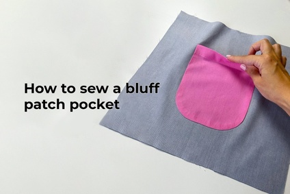 How to sew a bluff patch pocket