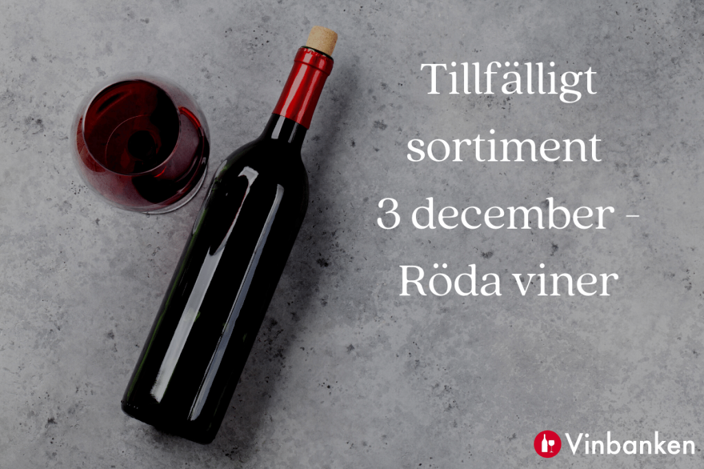 Tillfälligt sortiment röda viner