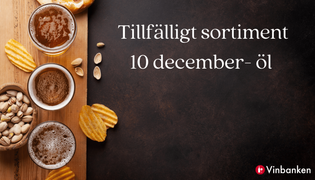 Tillfälligt sortiment öl 10 december