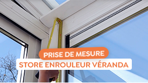 Prendre les mesures pour un store enrouleur dans une vranda