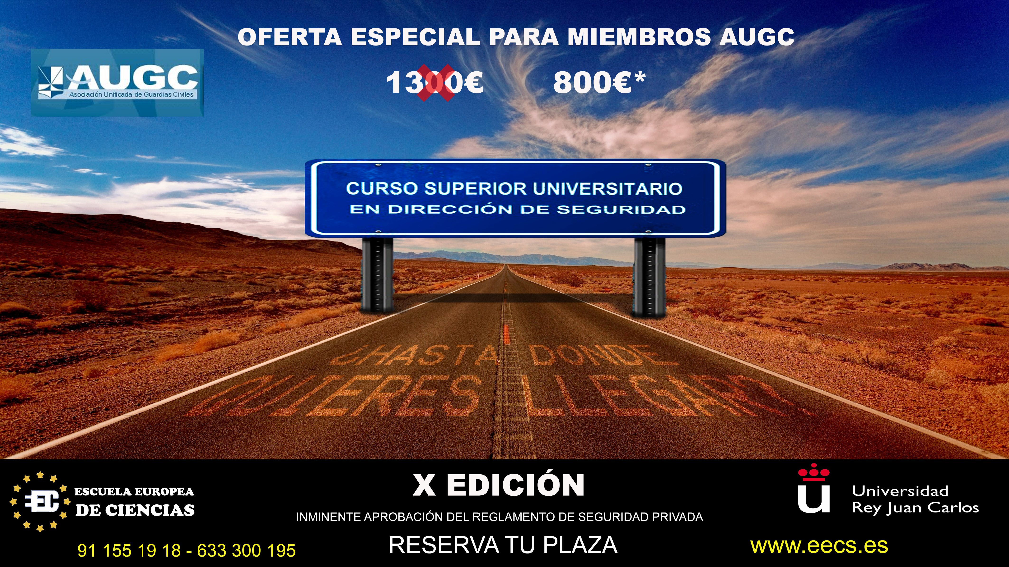 Abierto el plazo de inscripción en el X Curso Superior Universitario en Dirección de Seguridad, que los afiliados de AUGC pueden seguir en condiciones muy ventajosas