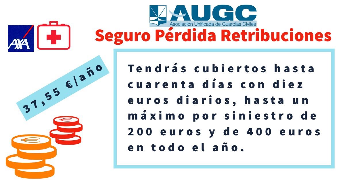 AUGC y AXA te ofrecen tu seguro de perdida de retribuciones el unico que te protege desde el primer dia