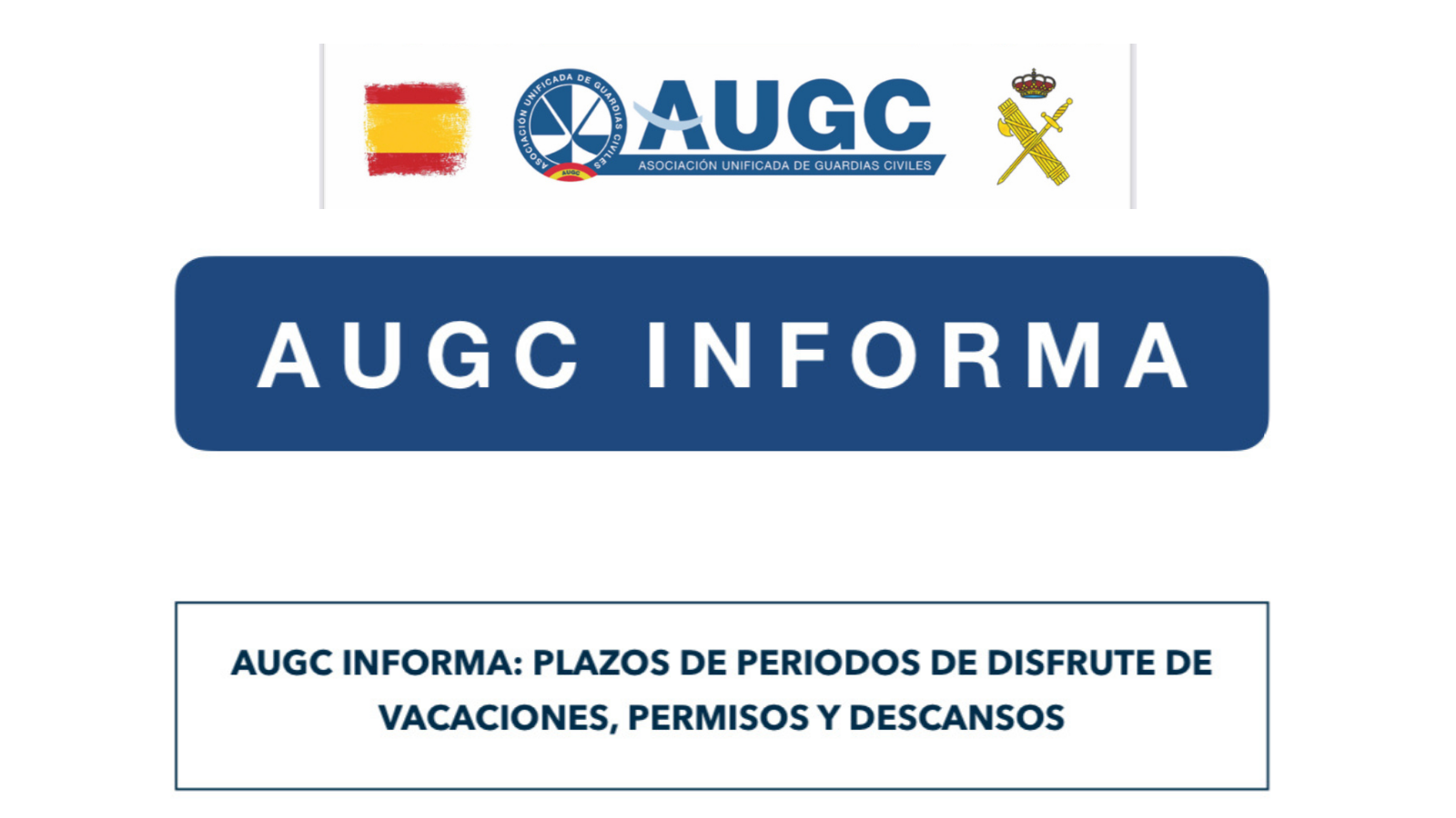 AUGC te informa sobre la ampliación de vacaciones, asuntos propios y descansos