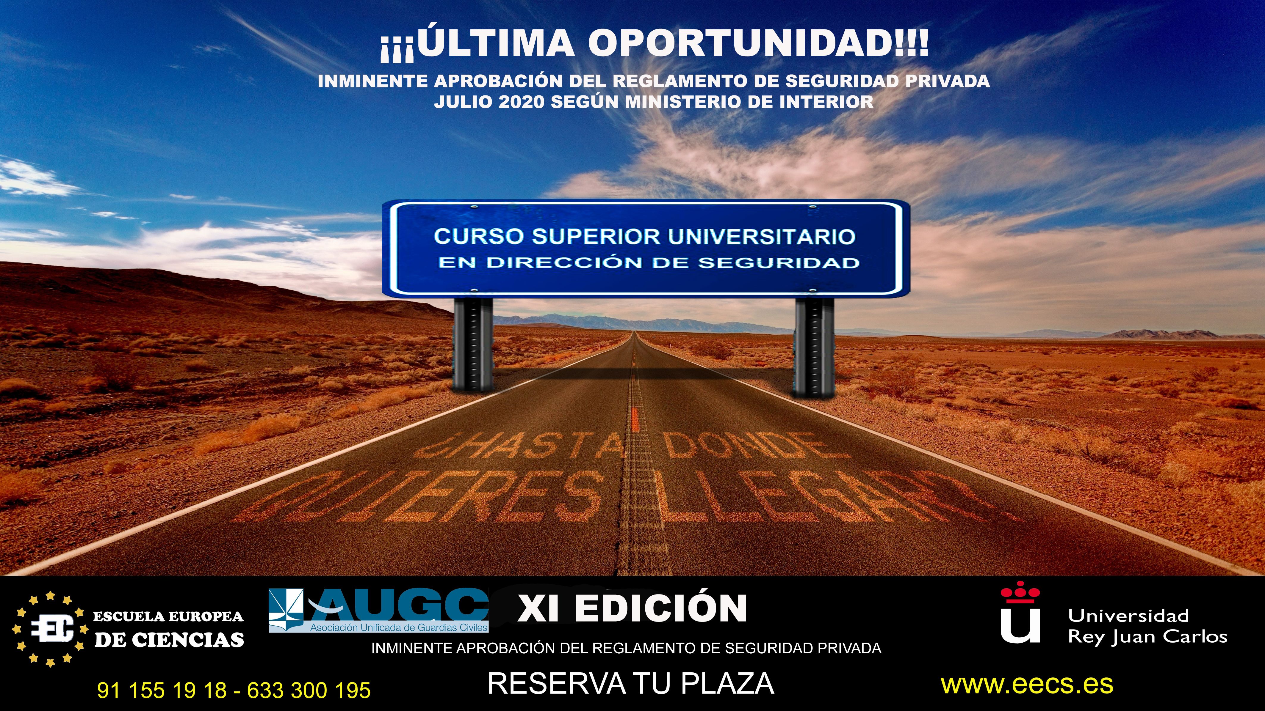 Nueva edición del Curso Superior Universitario en Dirección de Seguridad
