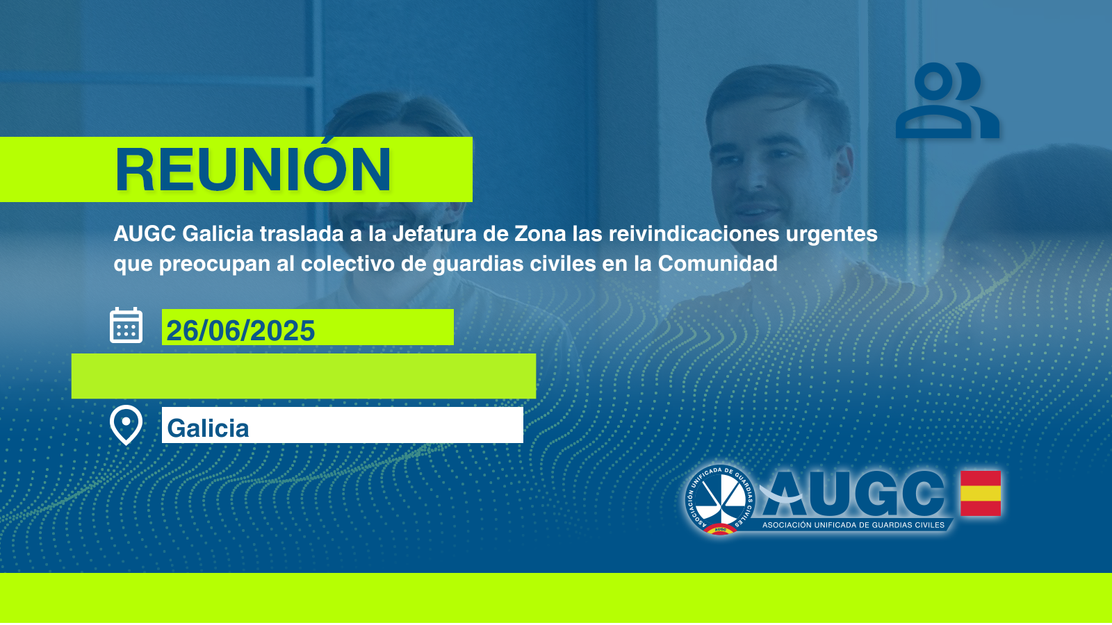 AUGC Galicia traslada a la Jefatura de Zona las reivindicaciones urgentes que preocupan al colectivo de guardias civiles en la Comunidad