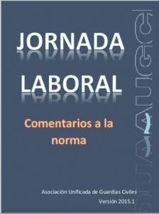 Descargate la Orden General sobre Jornada Laboral comentada
