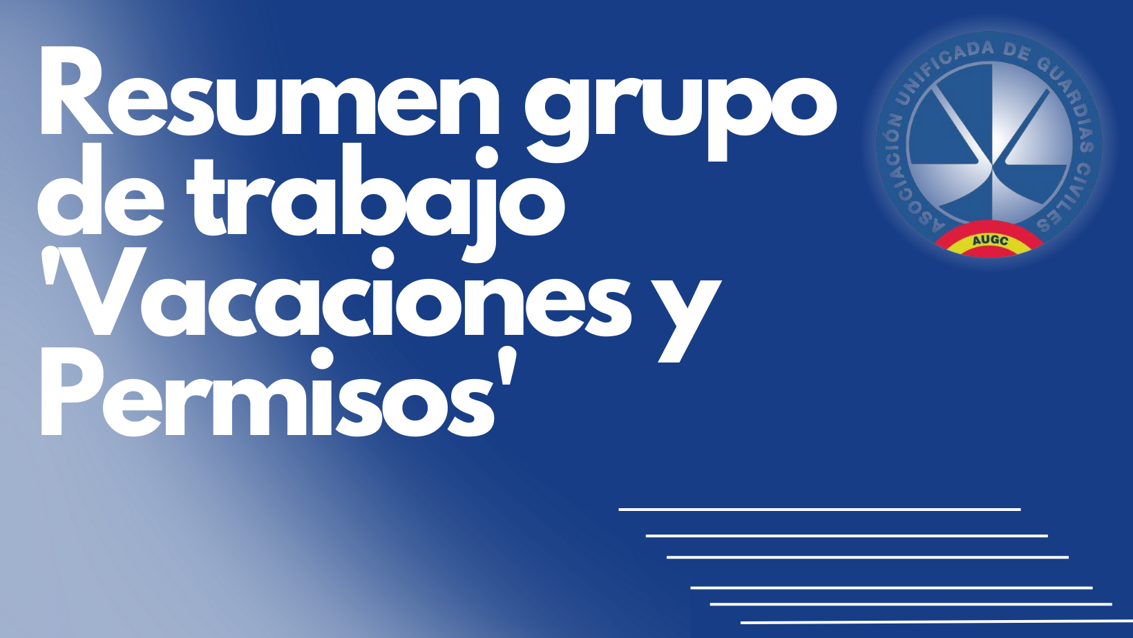 Resumen del Grupo de Trabajo de Vacaciones, permisos y licencias