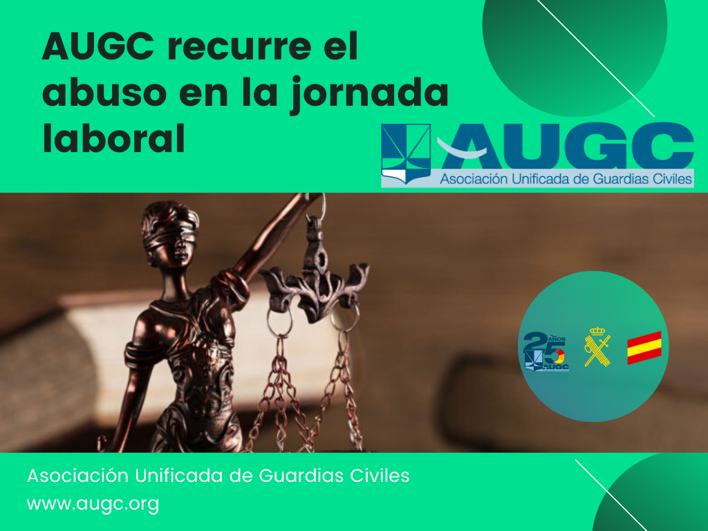 AUGC recurre la instrucción del director de la Guardia Civil por la deja sin efecto la jornada laboral del personal desplazado a Cataluña