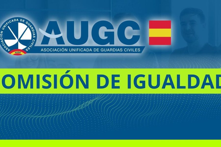 AUGC traslada las carencias en conciliación e infraestructuras a la Comisión de Igualdad de la Guardia Civil