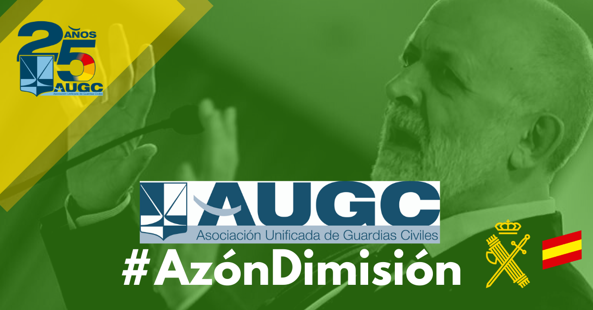 Los motivos de la ruptura de AUGC con el Director General de la Guardia Civil
