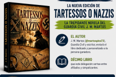 AUGC Bizkaia-Gipuzkoa sortea la nueva edición de "Tartessos o Nazzis", la trepidante novela del Guardia Civil J. M. Martos.