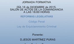 Jornada Formativa en la Comandancia de Segovia. Recientes Modificaciones Código Penal y LeCrim.