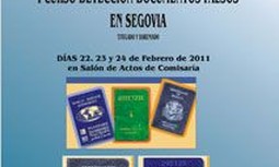 I CURSO DE DETECCIÓN DE DOCUMENTOS FALSOS EN SEGOVIA