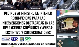 Pedimos al ministro del Interior recompensas para las intervenciones destacadas en las operaciones Copérnico y Avispa: distintivo y condecoraciones