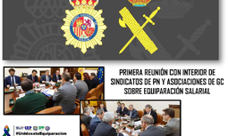 Reunión de asociaciones de guardias civiles y sindicatos de policías nacionales sobre equiparación salarial