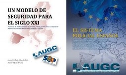 AUGC: Policía única ahorraría 3.000 mill. € y sacaría a la calle a 5.000 agentes