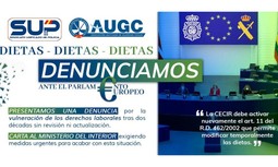 AUGC y SUP denuncian ante la Unión Europea la insostenible situación con las dietas de los agentes