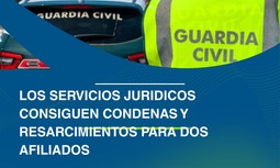 Indemnizados dos guardias civiles con más de 32.500 € por agresiones en acto de servicio gracias a los servicios jurídicos de AUGC Toledo