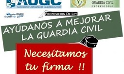 AYÚDANOS A MEJORAR LA GUARDIA CIVIL: NECESITAMOS TU FIRMA