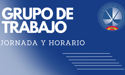 Resumen Grupo de Trabajo de Jornada y Horario