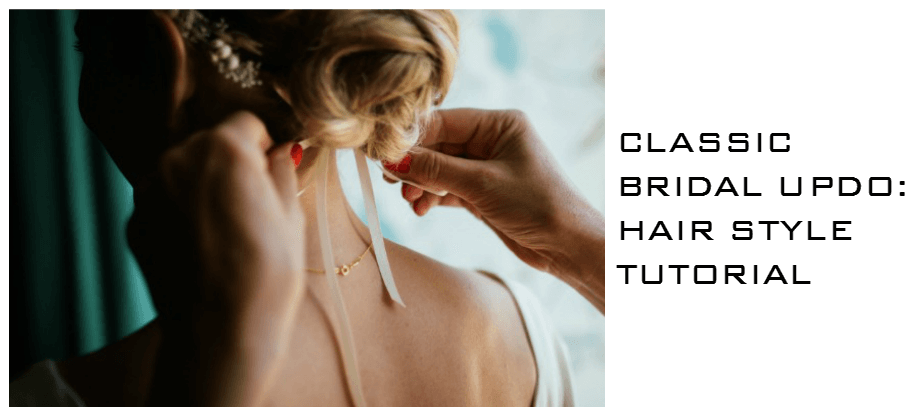 classic bridal updo tutorial