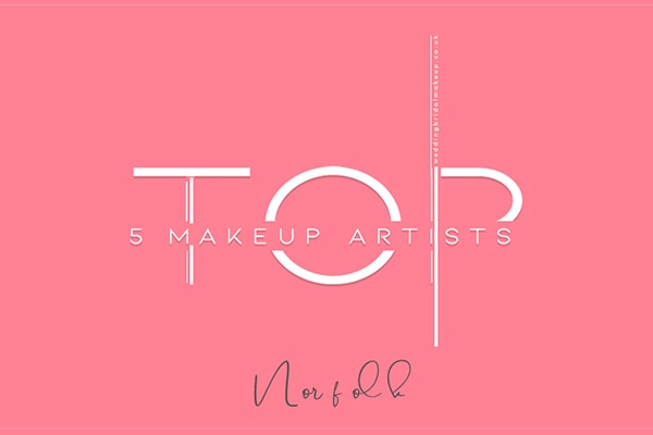 top 5 wedding makeup artists norwich
