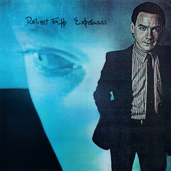 DGM Live: Robert Fripp Exposures