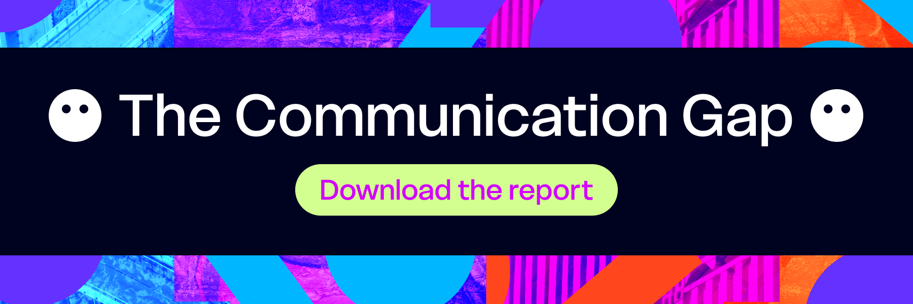 The Communication Gap - BlogCTA_900x300.png