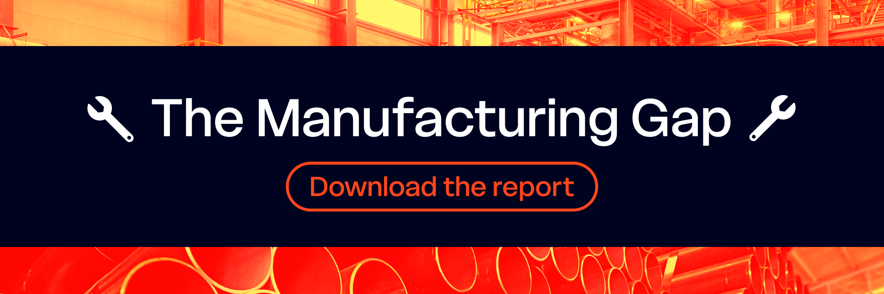 The Manufacturing Gap - BlogCTA_900x300.png